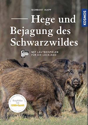 Hege und Bejagung des Schwarzwildes