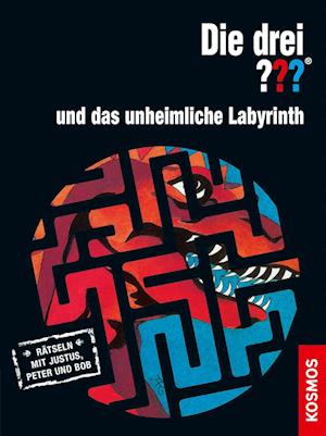 Die drei ??? und das unheimliche Labyrinth