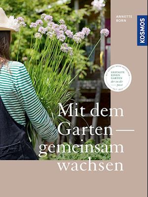 Mit dem Garten gemeinsam wachsen