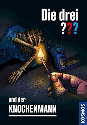 Die drei ??? und der Knochenmann