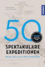 50 spektakuläre Expeditionen