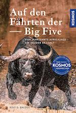 Auf den Fährten der Big Five