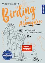 Birding für Ahnungslose