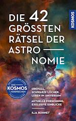 Die 42 größten Rätsel der Astronomie