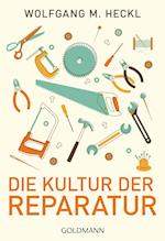 Die Kultur der Reparatur