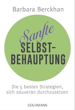 Sanfte Selbstbehauptung