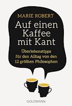 Auf einen Kaffee mit Kant