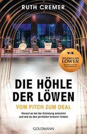 "Die Höhle der Löwen" Vom Pitch zum Deal