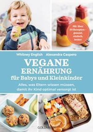 Vegane Ernährung für Babys und Kleinkinder