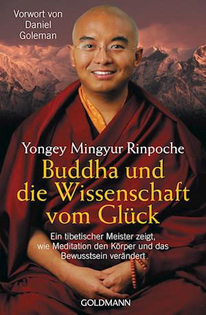 Buddha und die Wissenschaft vom Glück