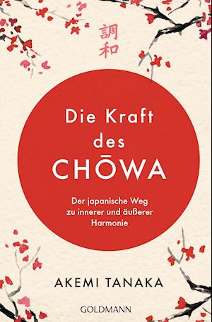 Die Kraft des Chowa