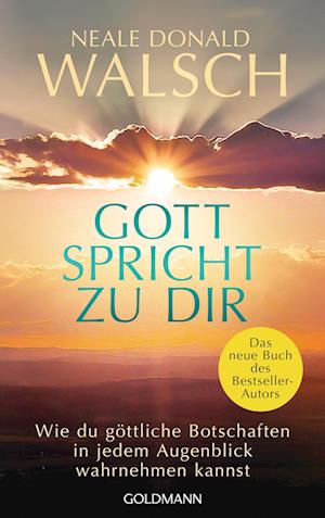 Gott spricht zu dir