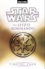 Star Wars(TM) Das letzte Kommando