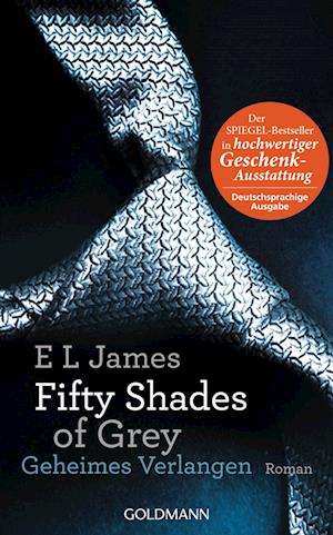 Fifty Shades of Grey - Geheimes Verlangen