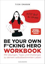 Be Your Own F*cking Hero - das Workbook