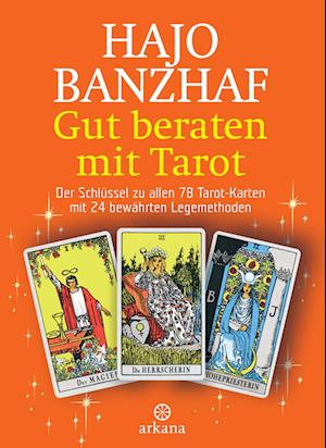 Gut beraten mit Tarot