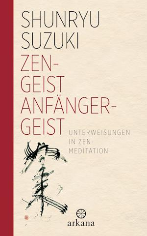 Zen-Geist - Anfänger-Geist