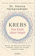 Krebs - Das Ende einer Angst