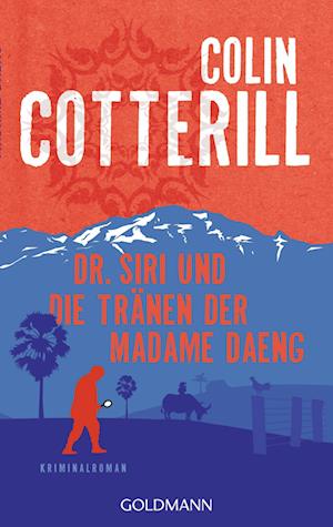 Dr. Siri und die Tränen der Madame Daeng