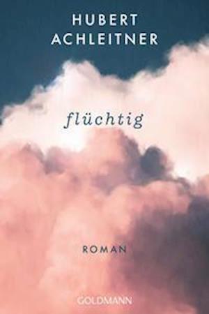 Flüchtig