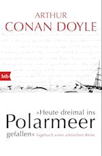 Heute dreimal ins Polarmeer gefallen