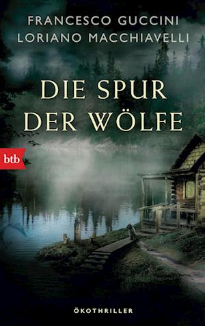 Die Spur der Wölfe