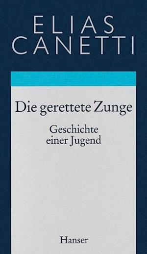 Gesammelte Werke 07. Die gerettete Zunge