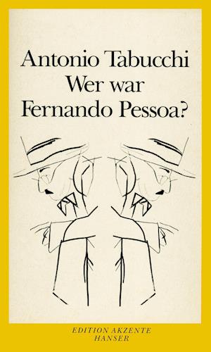 Wer war Fernando Pessoa?