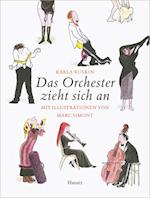 Das Orchester zieht sich an