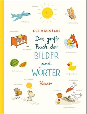 Das große Buch der Bilder und Wörter