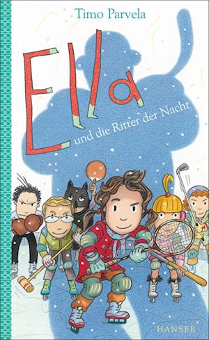 Ella und die Ritter der Nacht. Bd. 11