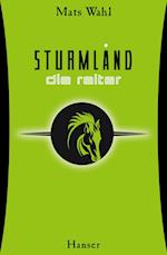 Sturmland 01 - Die Reiter