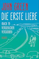 Die erste Liebe (nach 19 vergeblichen Versuchen)