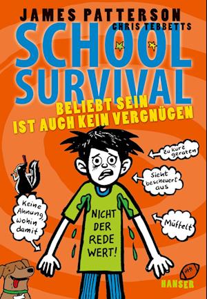 School Survival 06 - Beliebt sein ist auch kein Vergnügen