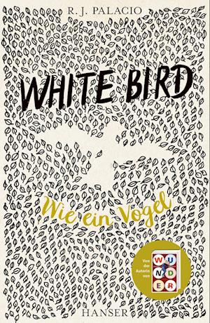 White Bird - Wie ein Vogel