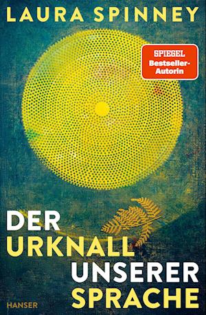 Der Urknall unserer Sprache