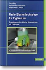 Finite Elemente Analyse für Ingenieure