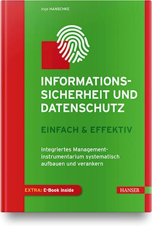 Informationssicherheit und Datenschutz  - einfach & effektiv