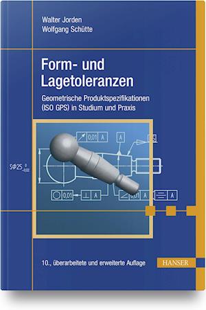 Form- und Lagetoleranzen