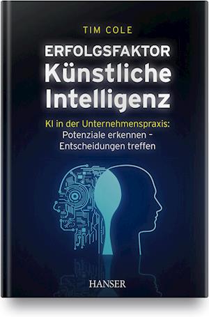 Erfolgsfaktor Künstliche Intelligenz