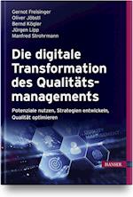 Die digitale Transformation des Qualitätsmanagements