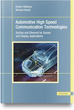 Automotive High Speed Communication Technologies