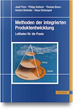 Methoden der integrierten Produktentwicklung