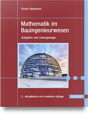 Mathematik im Bauingenieurwesen