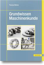 Grundwissen Maschinenkunde