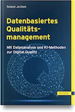 Datenbasiertes Qualitätsmanagement