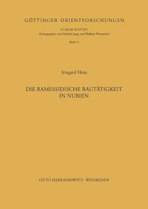 Die Ramessidische Bautatigkeit in Nubien