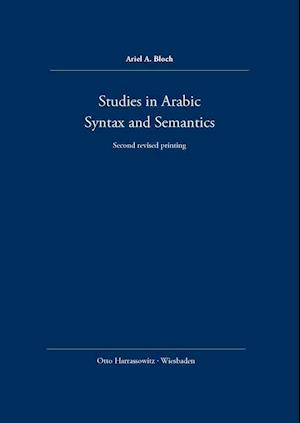 Studies in Arabic Syntax and Semantics