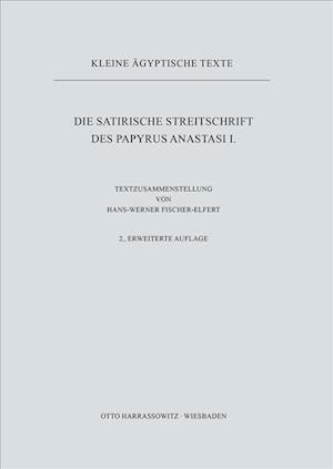 Die Satirische Streitschrift Des Papyrus Anastasi I