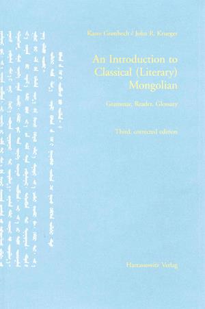 An Introduction to Classical (Literary) Mongolian